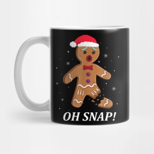 Gingerbread Man Oh Snap Christmas Cookie Costume Baking Team Mug